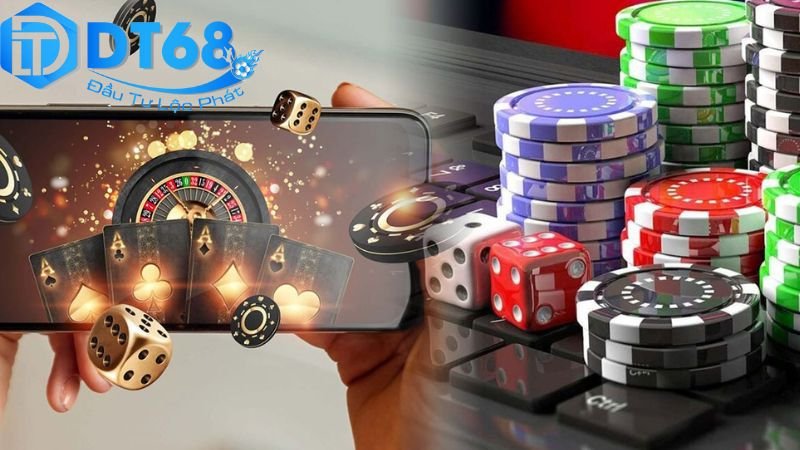 Sòng bạc online DT68 – Chơi liền tay, thắng đậm ngay 4 Kinh nghiệm chơi sòng bạc online hiệu quả